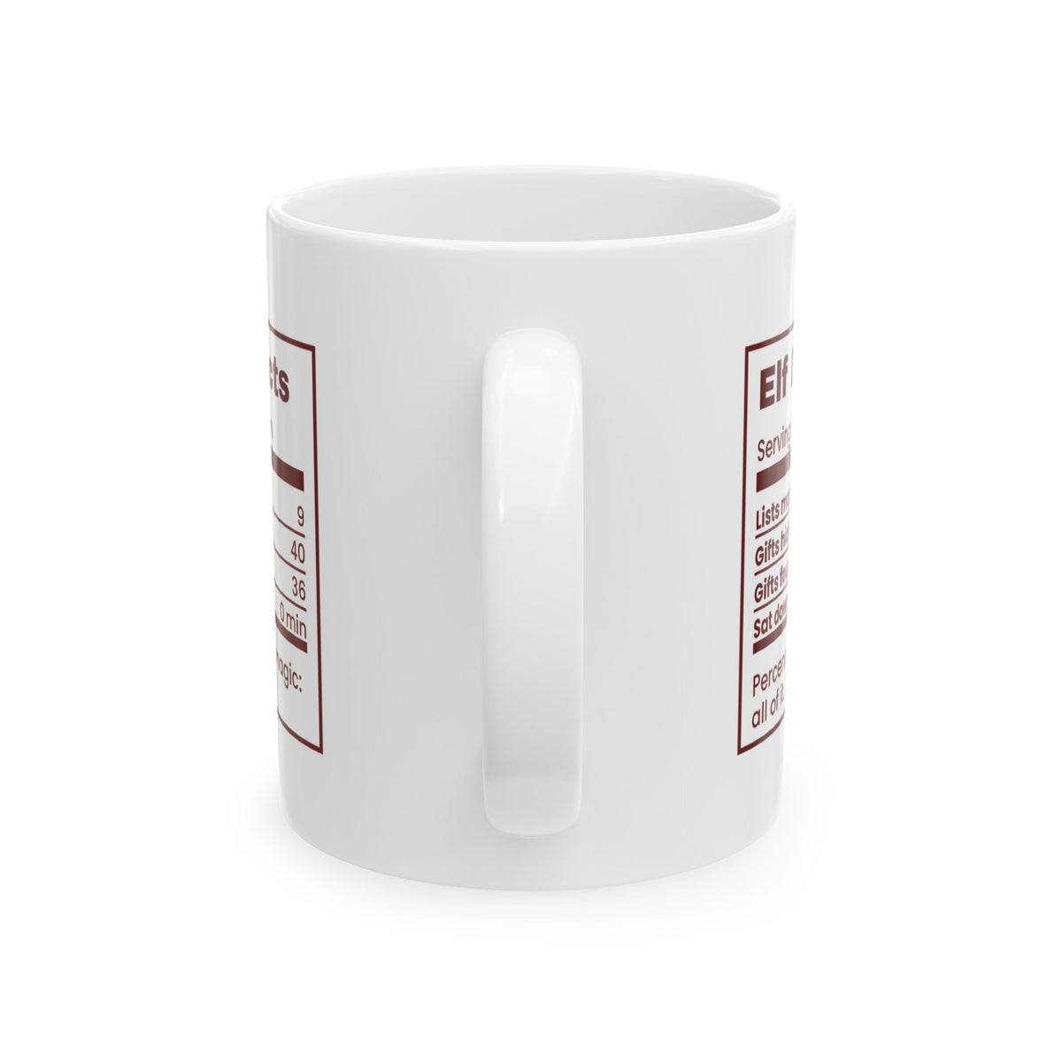 Funny Christmas Mom Coffee Mug Elf Duty Facts Nutrition Label