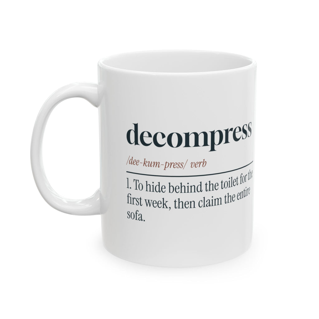 Funny Rescue Pet Coffee Mug Decompress Dictionary For Pet Adopters