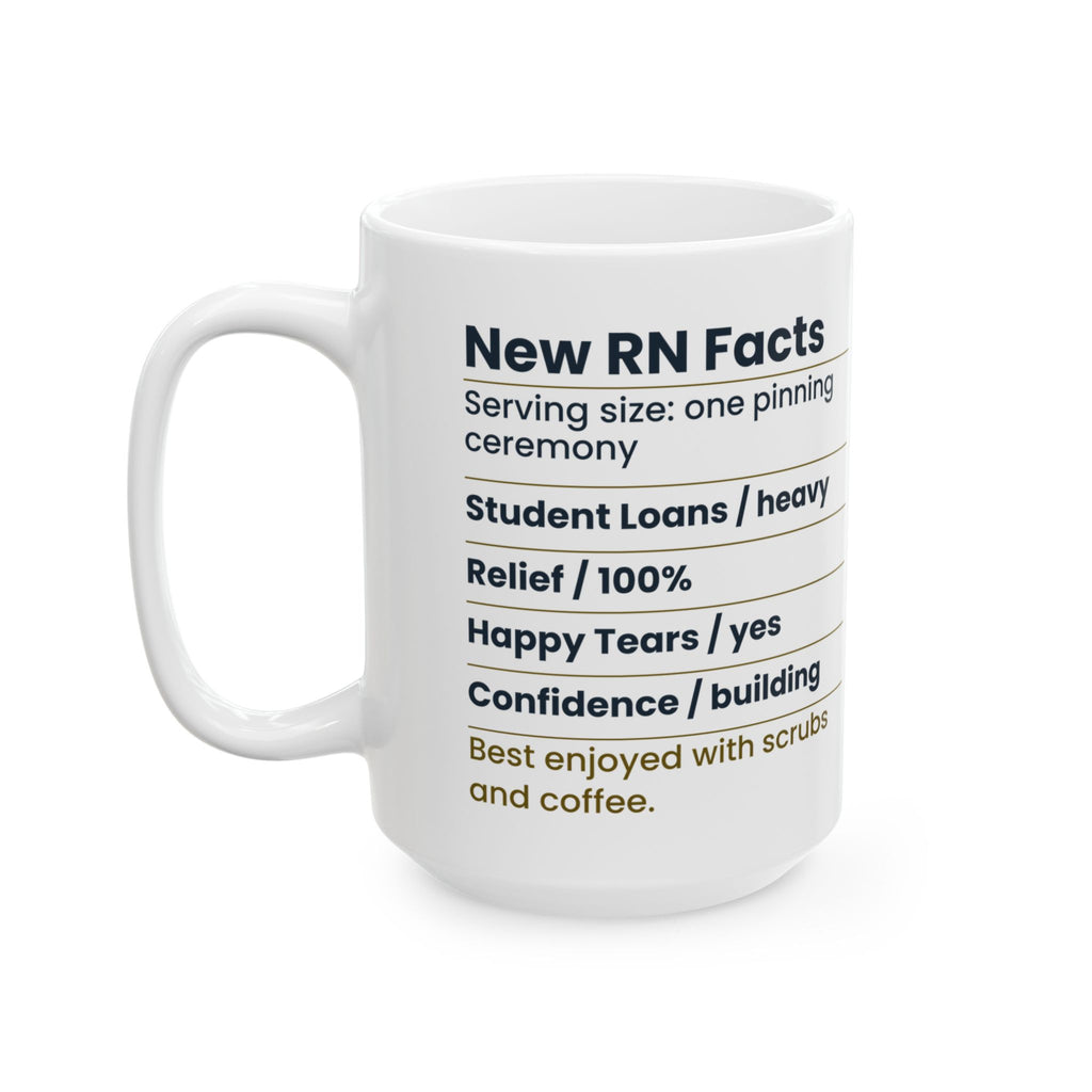 New RN Coffee Mug Funny Nutrition Label For Nursing Graduation