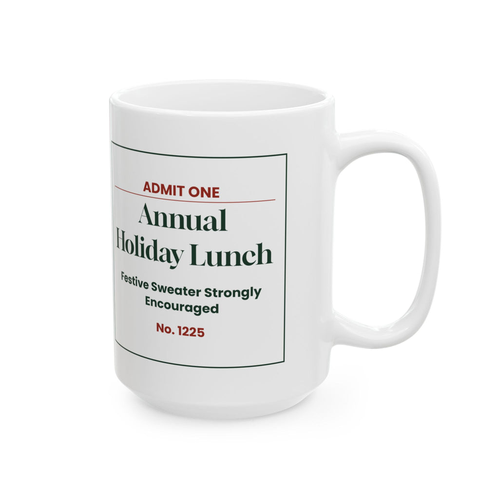 Funny Office Christmas Coffee Mug Annual Holiday Lunch Ticket