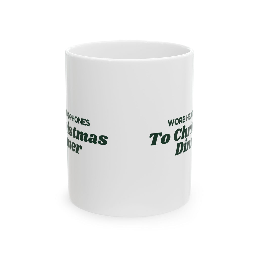 Funny Introvert Christmas Coffee Mug Wore Headphones To Christmas Dinner