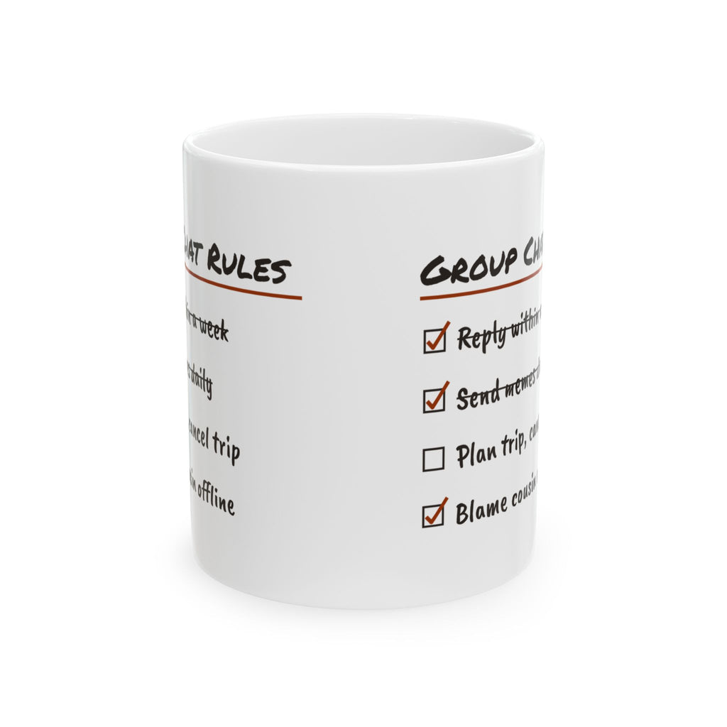 Group Chat Rules Coffee Mug Blame Cousin Offline