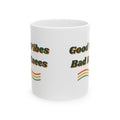 Funny Retro Coffee Mug Good Vibes Bad Knees