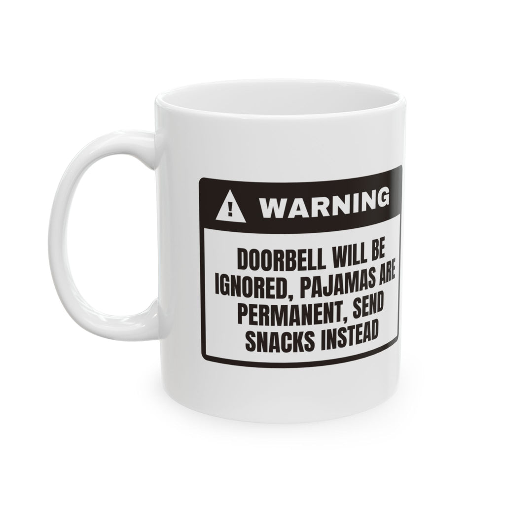 Doorbell Ignored Send Snacks Coffee Mug For Home