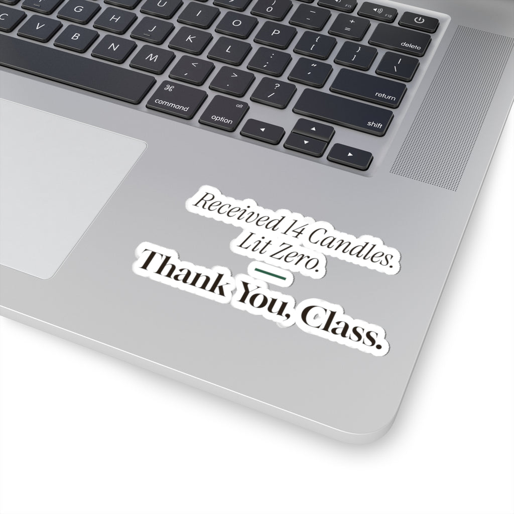 Funny Teacher Christmas Sticker Received 14 Candles Thank You Class