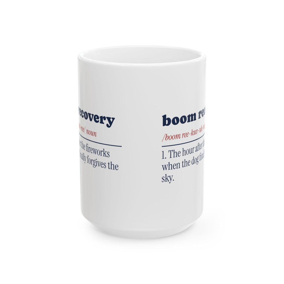Funny Dog Fourth Of July Coffee Mug Boom Recovery Dictionary