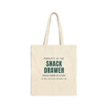 Funny Office Tote Bag Property Of The Snack Drawer