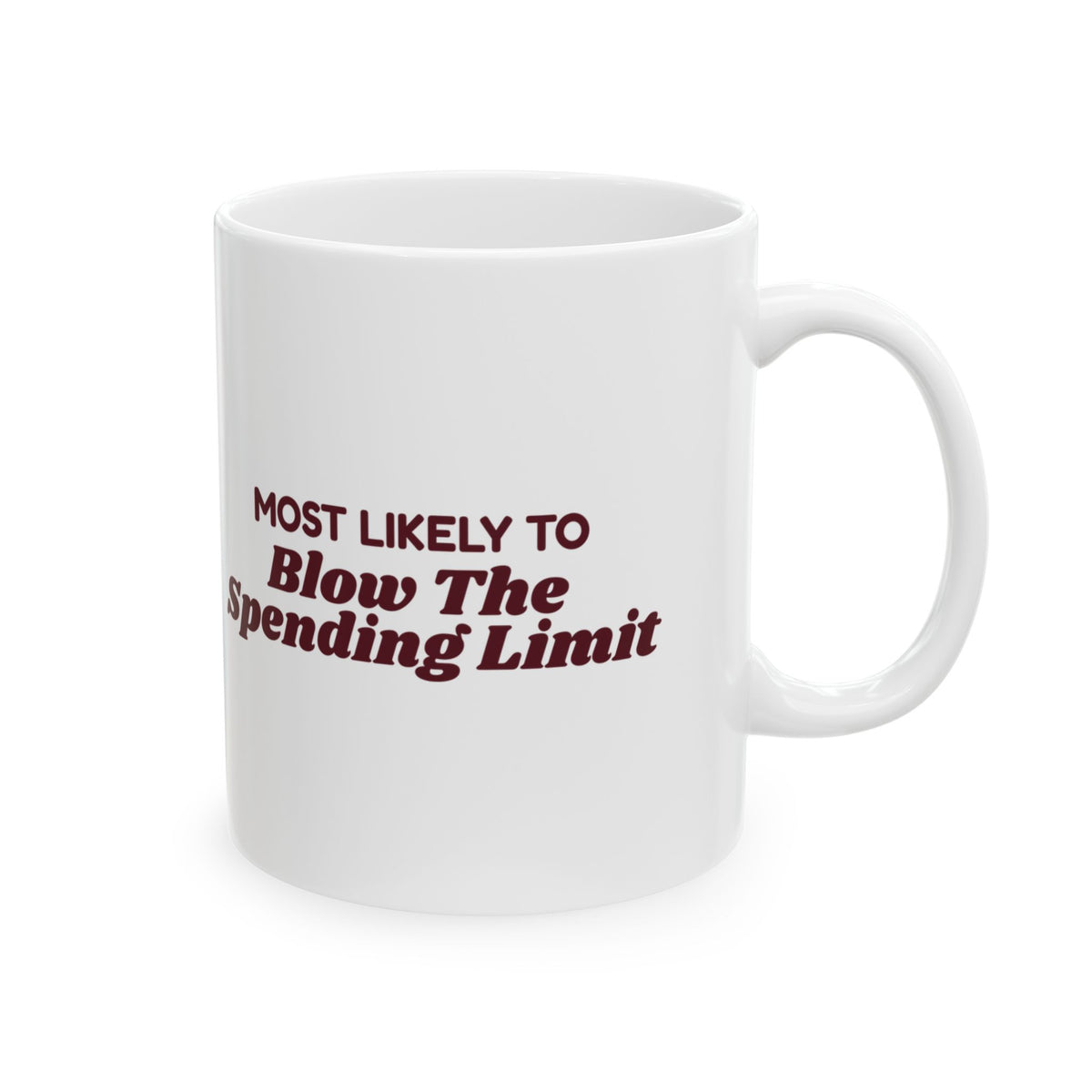 Funny Christmas Couple Coffee Mug Most Likely To Blow The Spending Limit