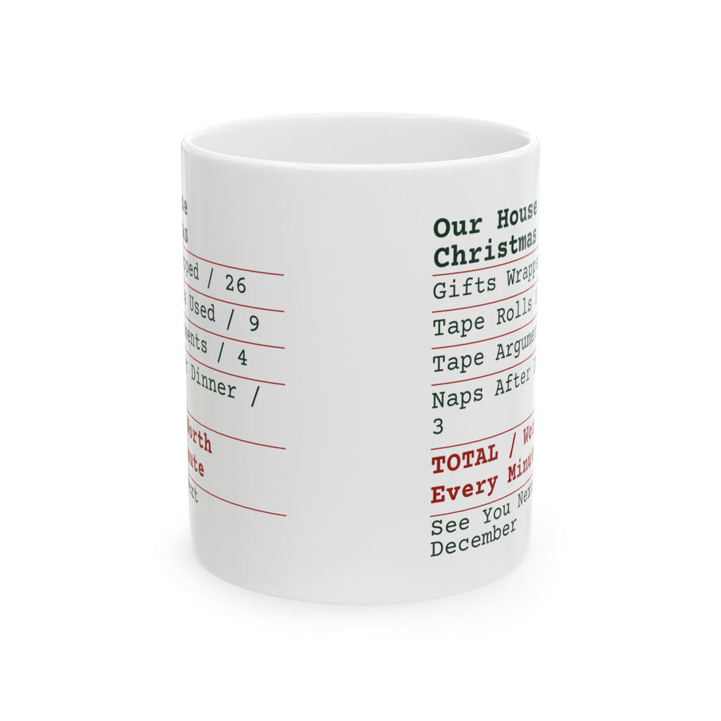 Funny Family Christmas Coffee Mug Our House Christmas Receipt