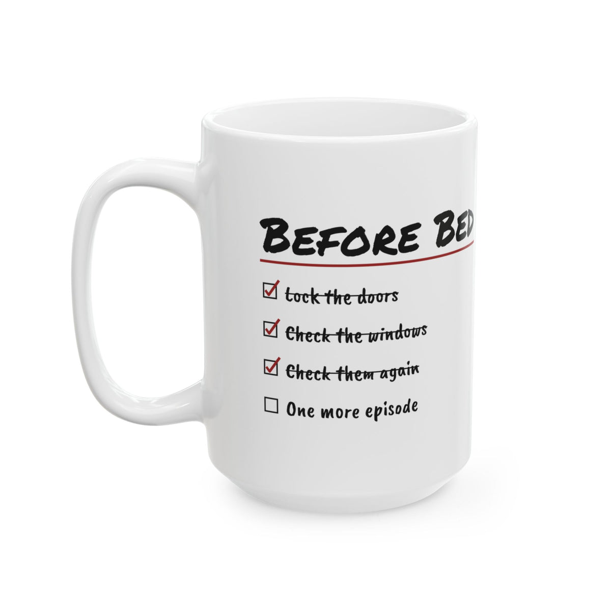 Funny True Crime Coffee Mug Before Bed One More Episode Checklist