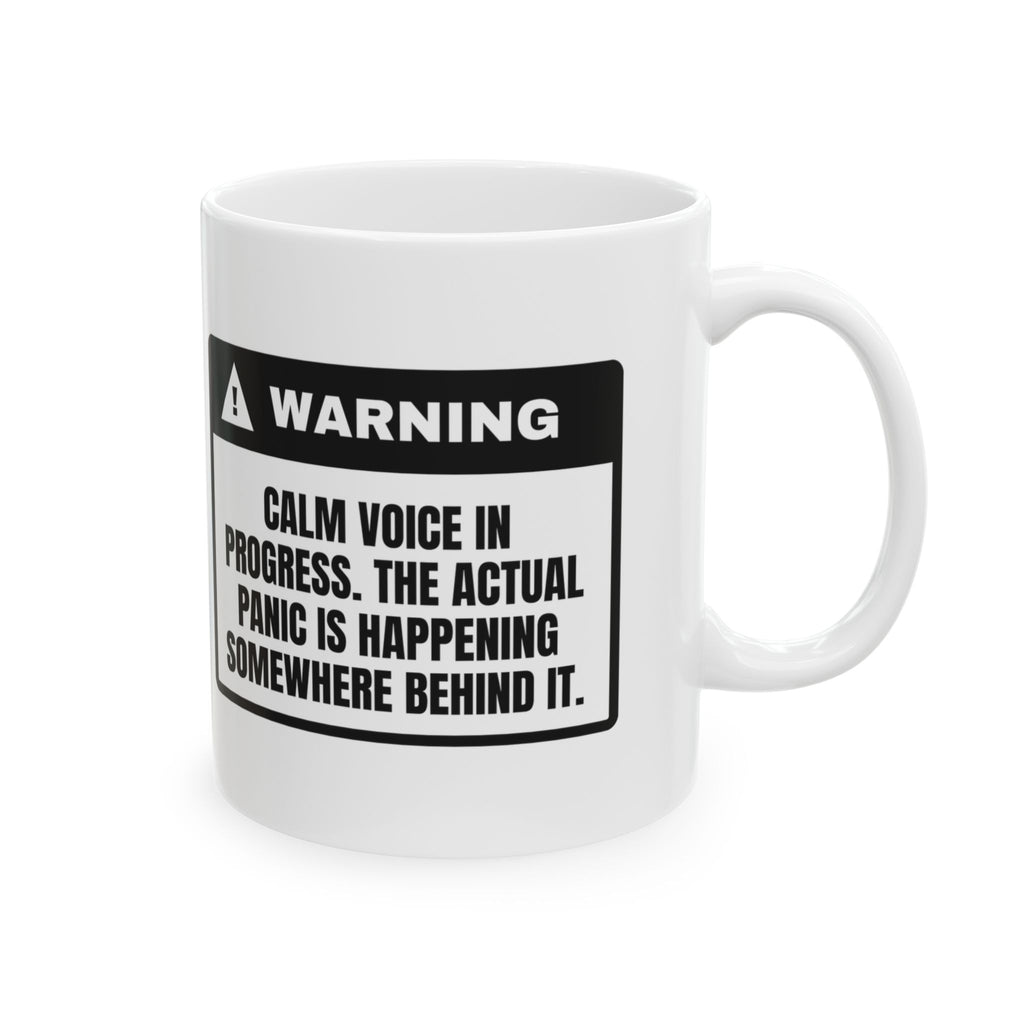 Police Dispatcher Coffee Mug Calm Voice Actual Panic