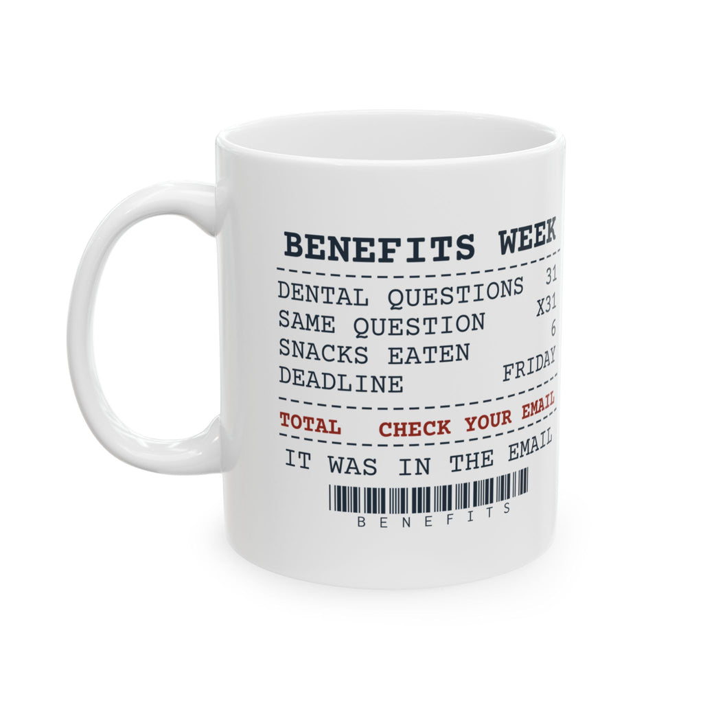 Funny HR Coffee Mug Dental Questions 31 Same Question 31 Receipt