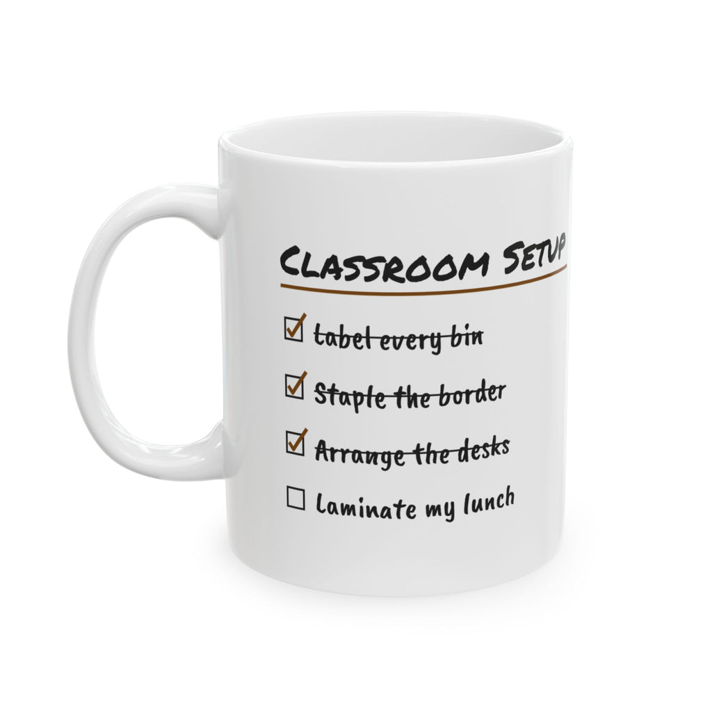 Funny Teacher Coffee Mug Classroom Setup Checklist Laminate My Lunch