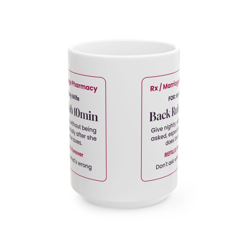 Funny Wife Coffee Mug Back Rub Prescription