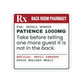 Funny Christmas Sticker Patience 1000mg Until January Prescription