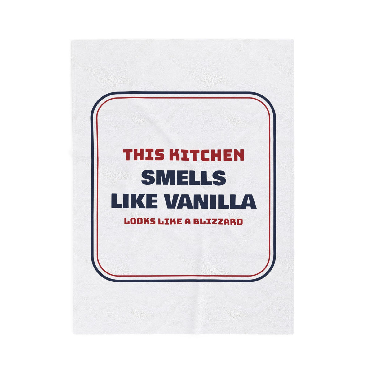 Funny Christmas Baking Throw Blanket Smells Like Vanilla Looks Like A