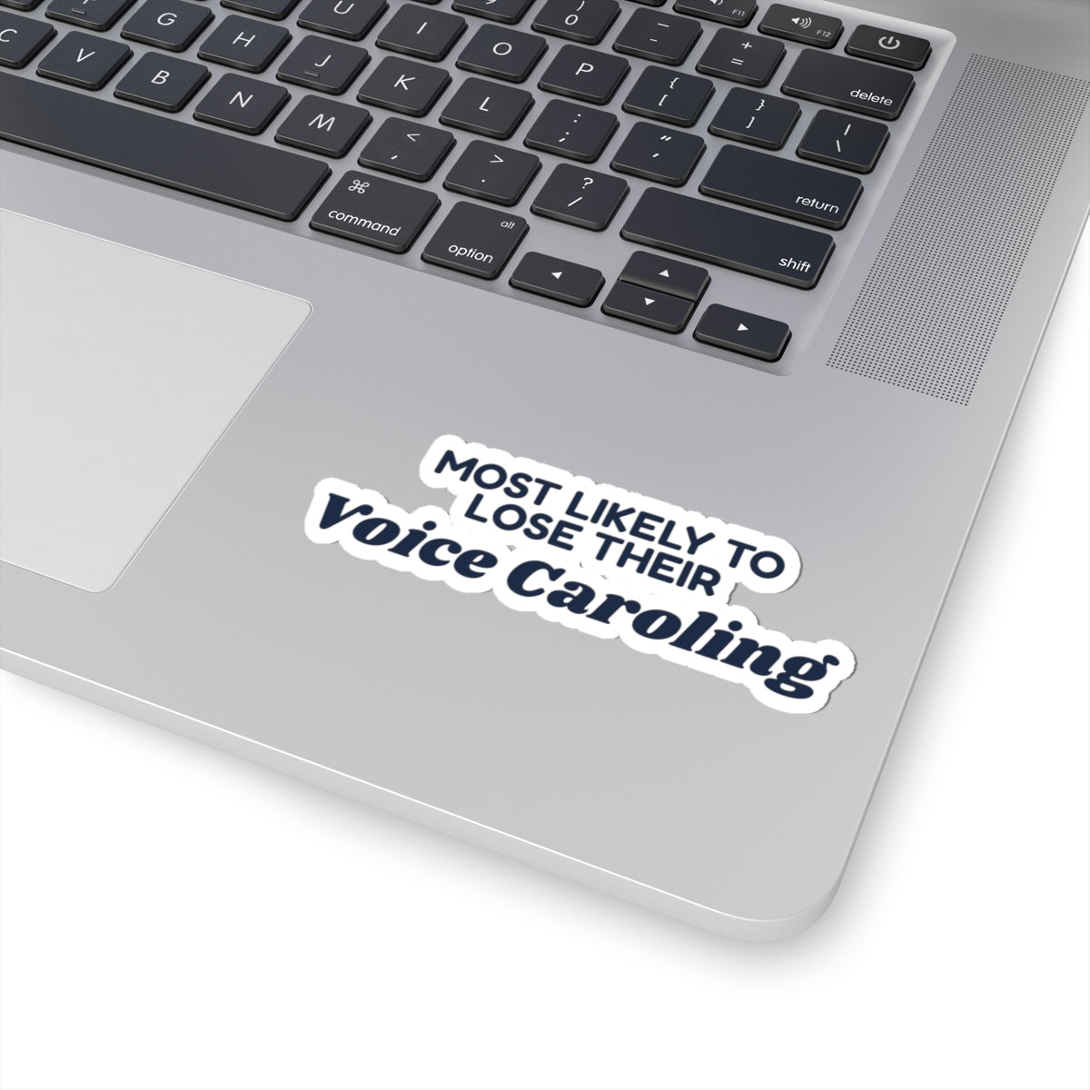 Funny Family Christmas Sticker Most Likely To Lose Their Voice Caroling