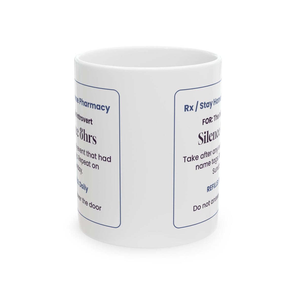 Funny Introvert Coffee Mug Silence 8hrs Prescription For Introverts