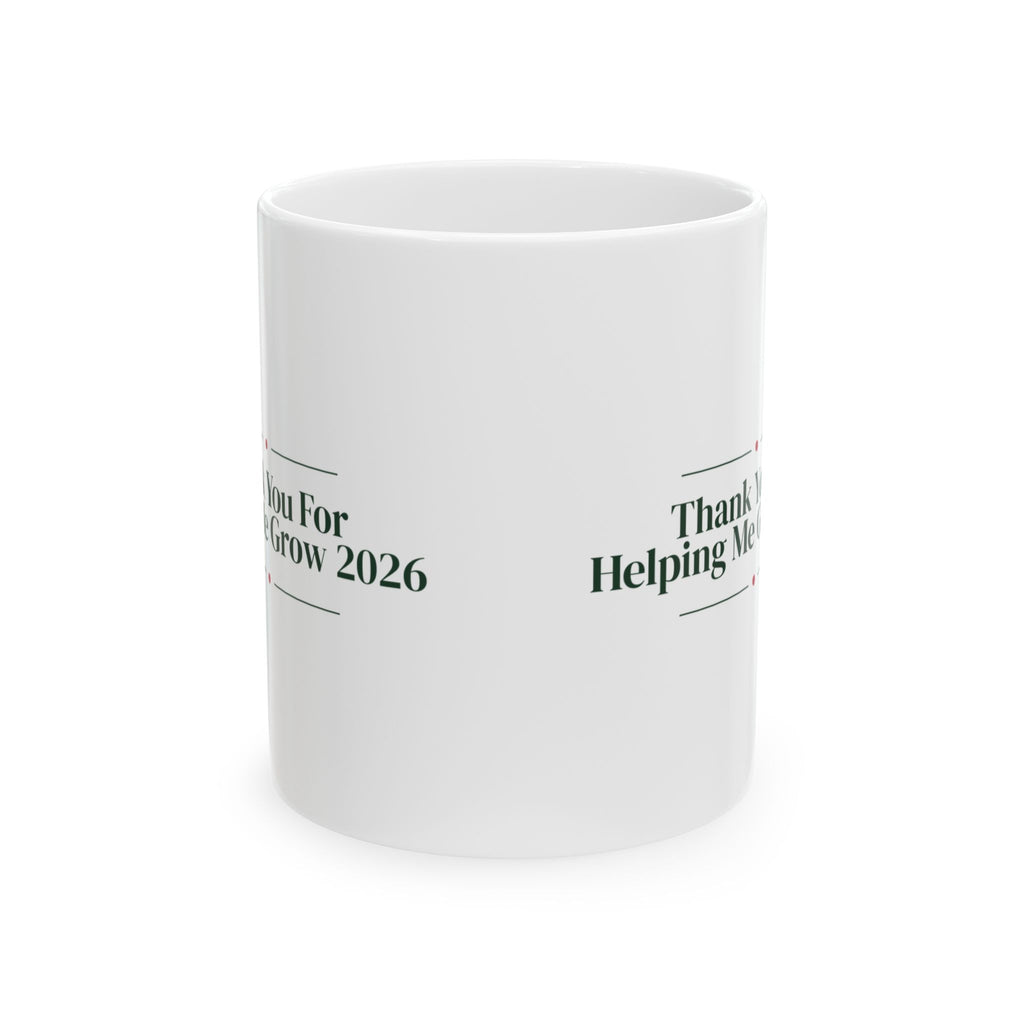 Christmas Teacher Coffee Mug Thank You For Helping Me Grow 2026