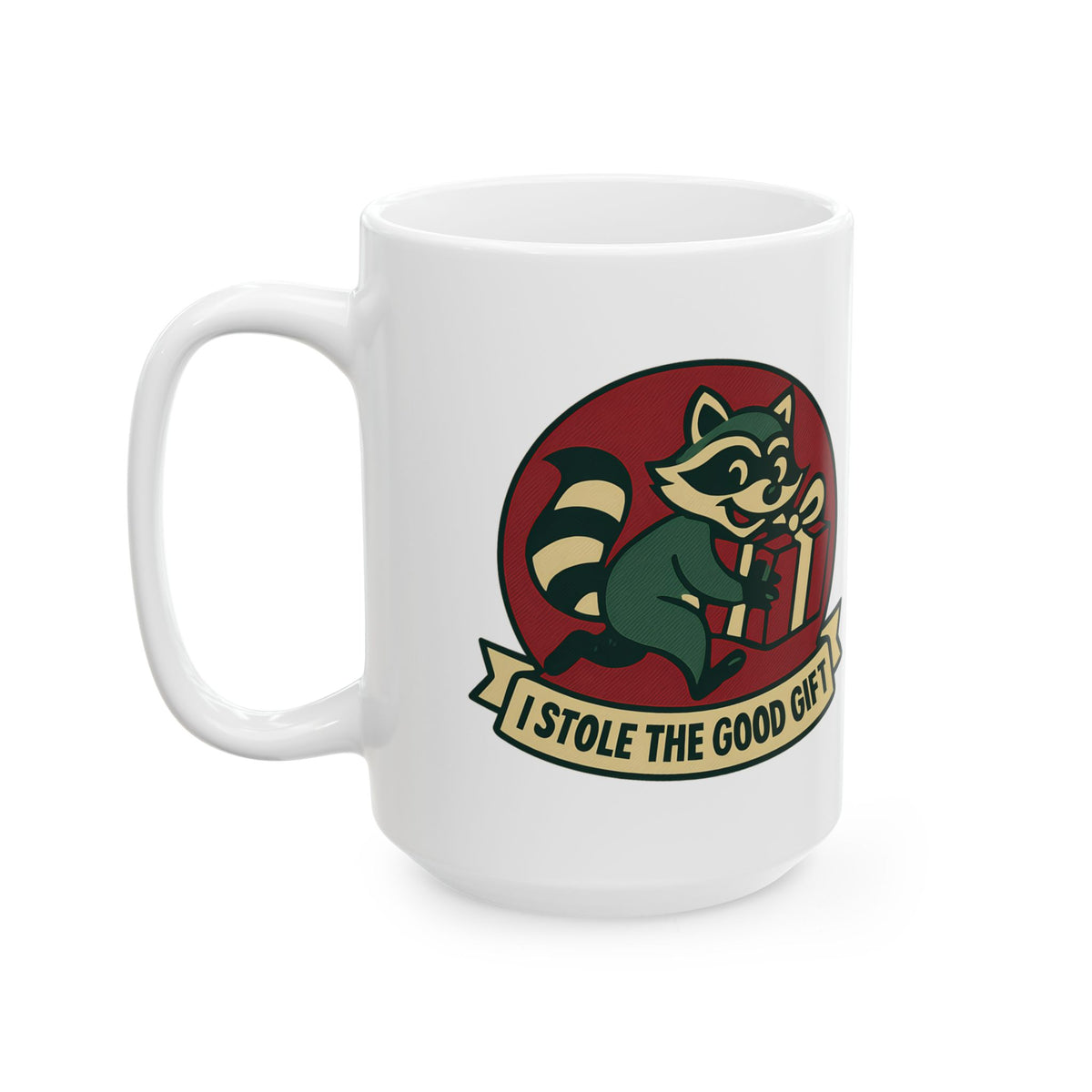 Funny I Stole the Good Gift White Elephant Office Party Coffee Mug