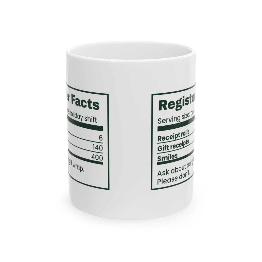 Funny Retail Christmas Coffee Mug Register Nutrition Facts Label
