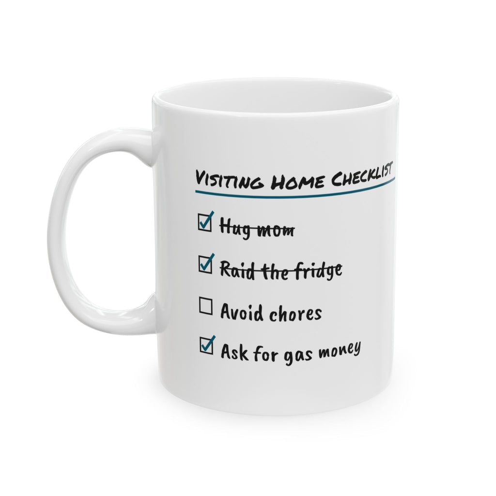 Visiting Home Checklist Coffee Mug For Son