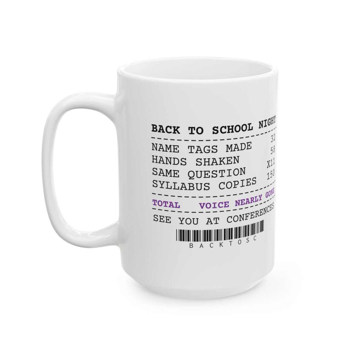 Funny Teacher Coffee Mug Back To School Night Receipt For Teachers
