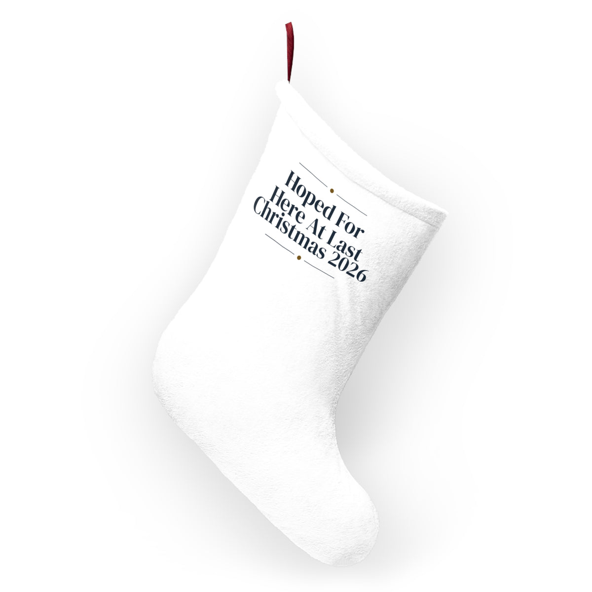 Christmas Stocking Hoped For Here At Last Christmas 2026 New Baby