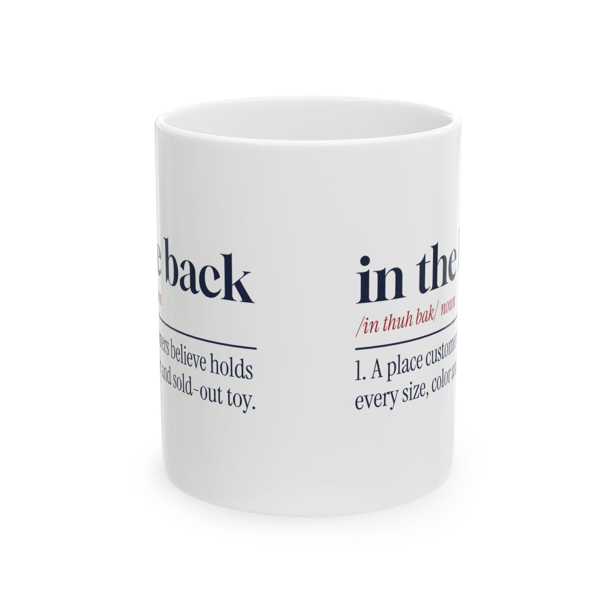 Funny Retail Christmas Coffee Mug In The Back Dictionary Definition