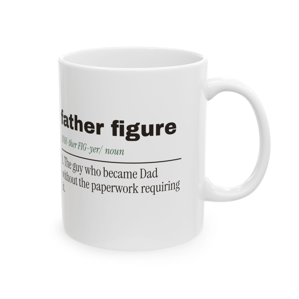 Father Figure Coffee Mug No Paperwork Required For Stepdads