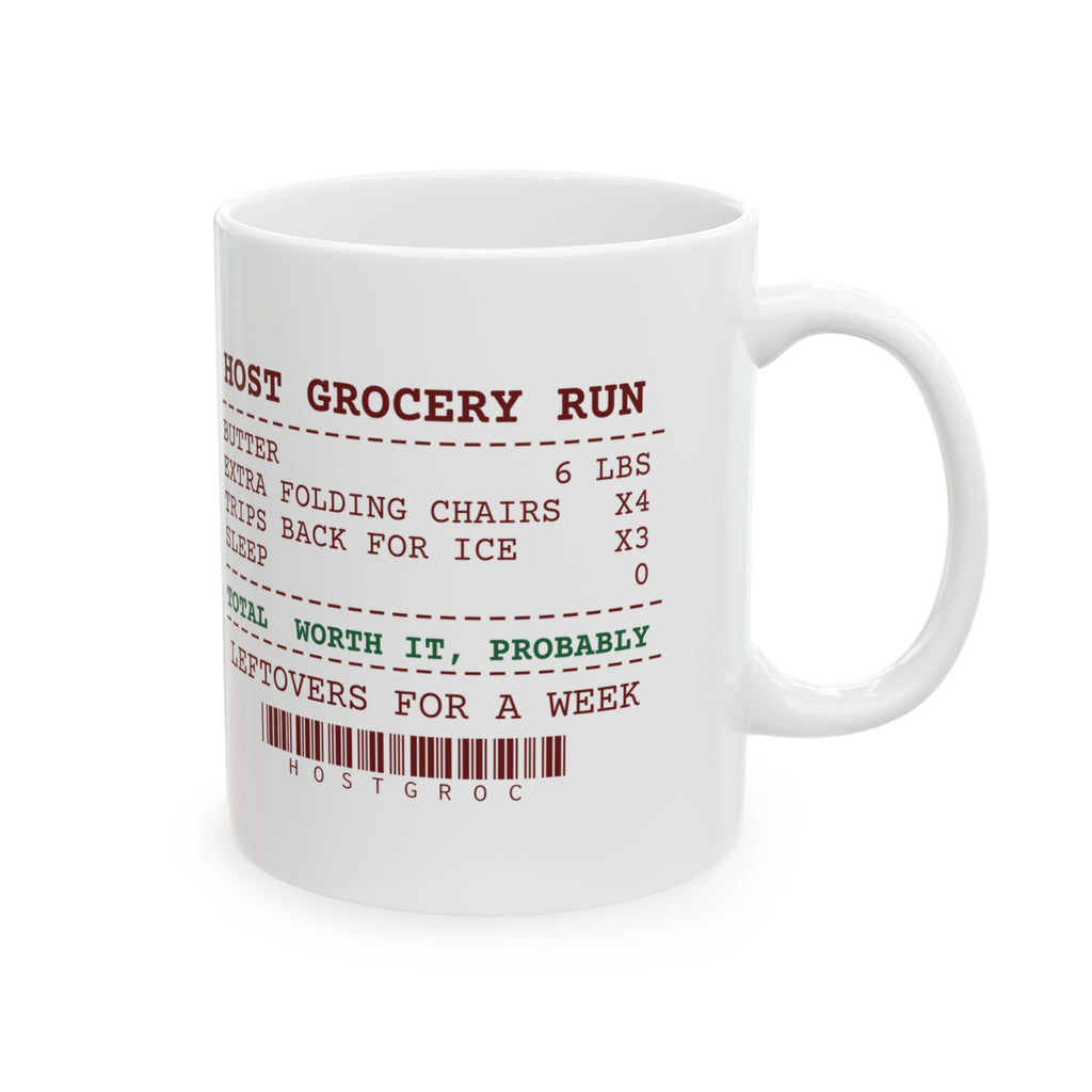 Funny Christmas Host Coffee Mug Six Pounds Of Butter Receipt