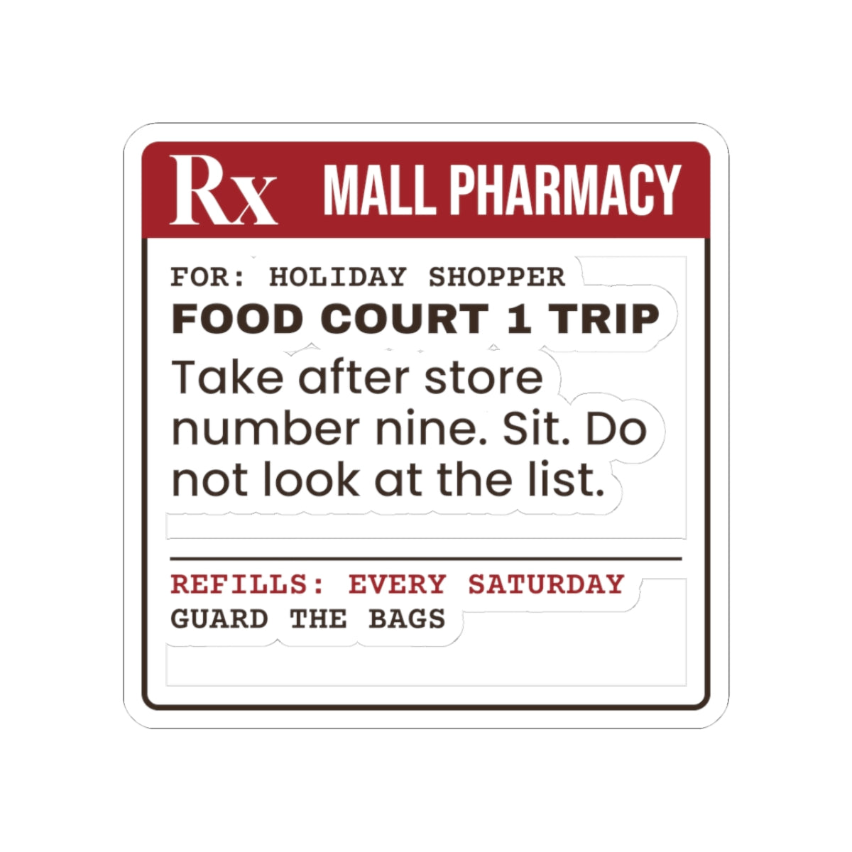 Funny Christmas Shopping Sticker Food Court Prescription Label