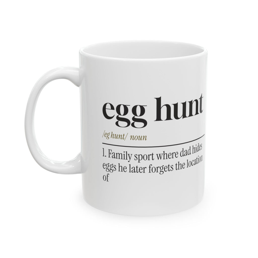Funny Egg Hunt Coffee Mug Dictionary Definition For Dad