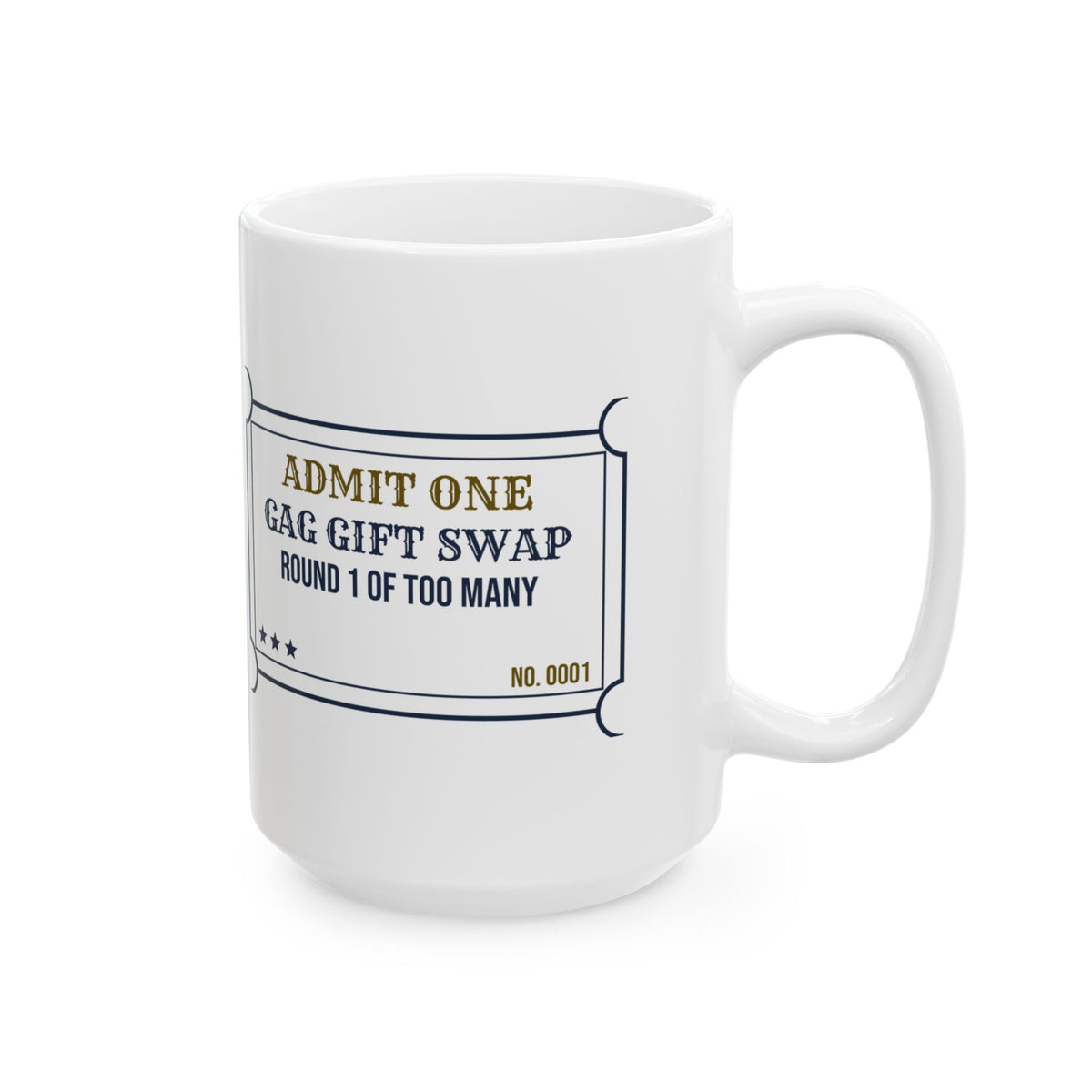Funny White Elephant Coffee Mug Gag Swap Round 1 Of Too Many Ticket