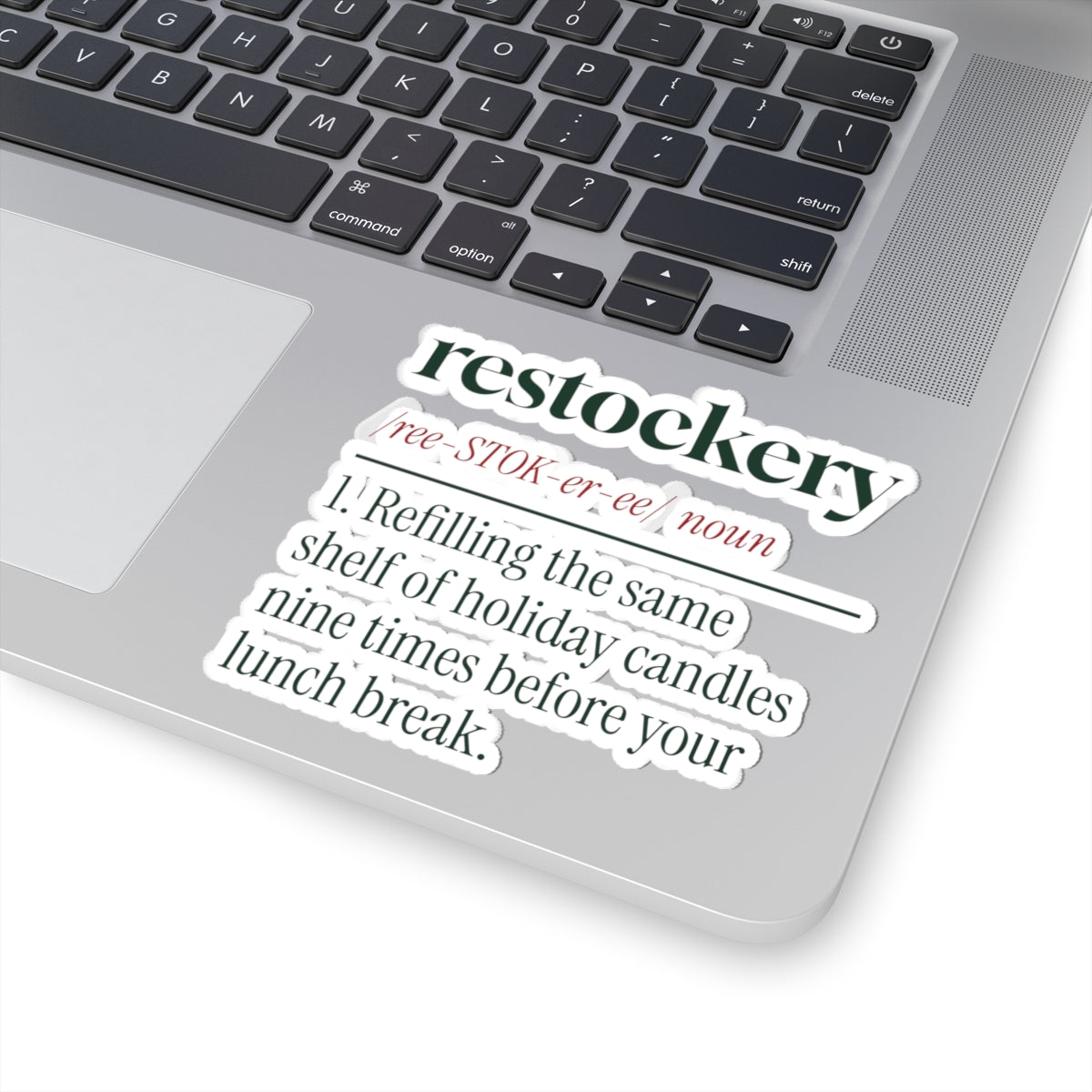 Funny Christmas Sticker Restockery Same Shelf Ninth Time Definition