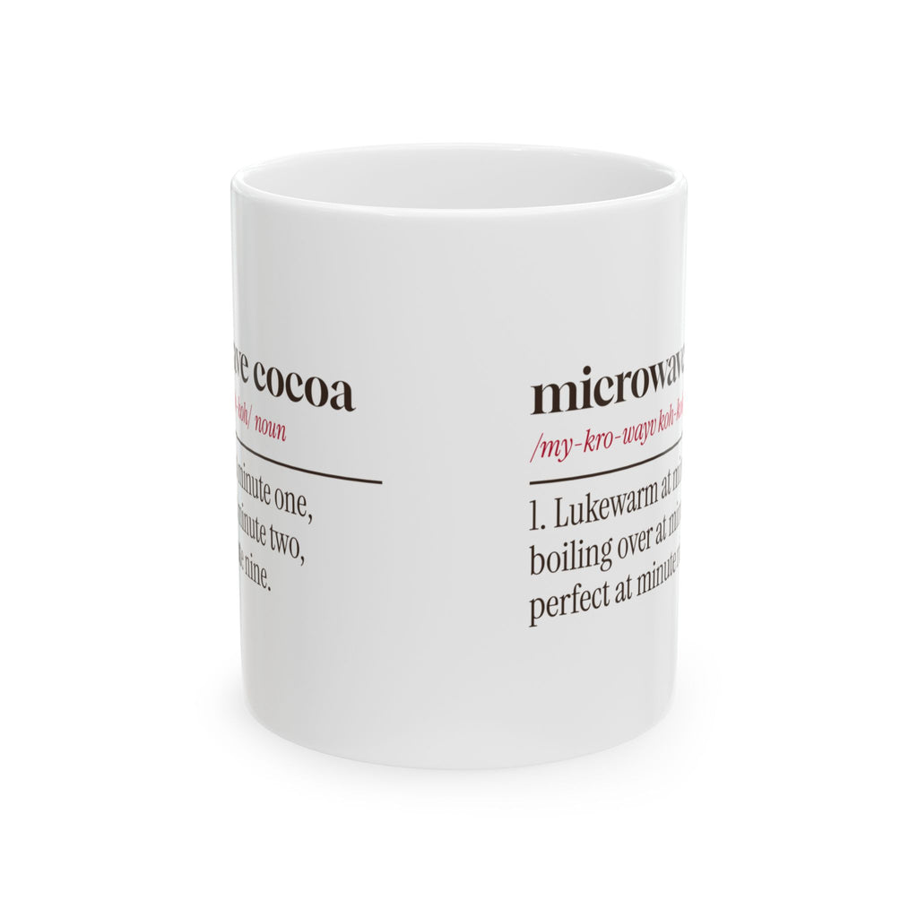 Funny Hot Cocoa Coffee Mug Microwave Cocoa Definition