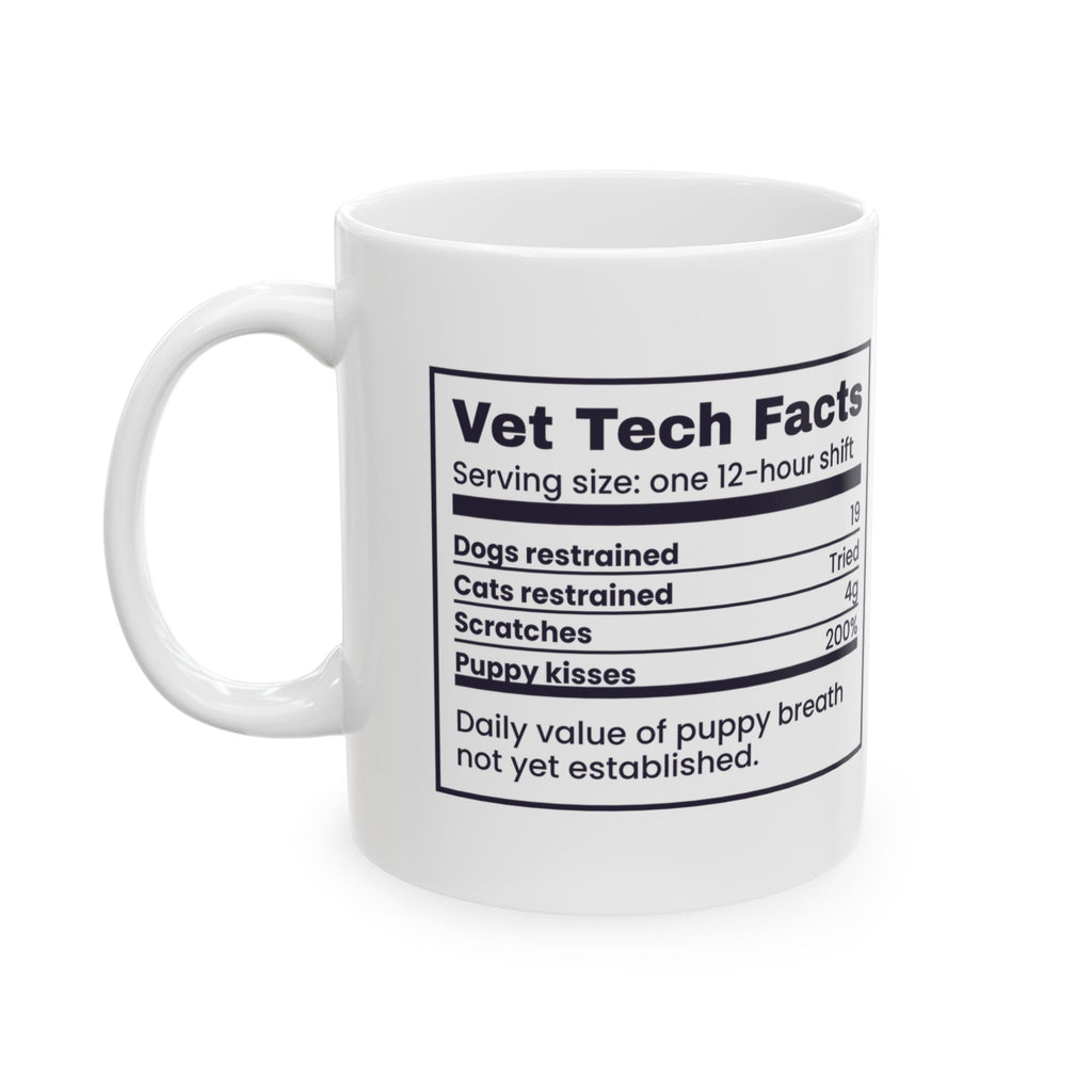 Funny Vet Tech Mug Vet Tech Facts Cats Restrained Tried Nutrition Label