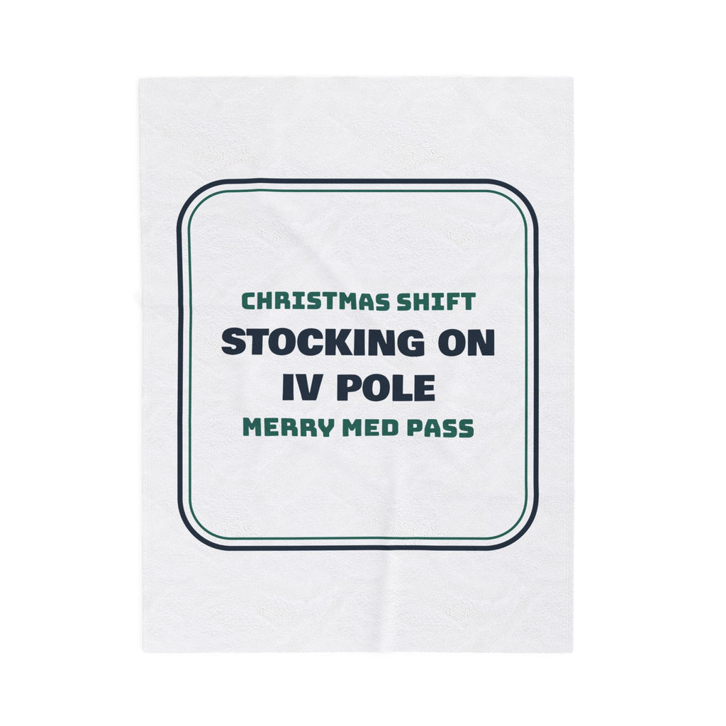 Funny Christmas Nurse Throw Blanket Stocking On The IV Pole Merry Med Pass
