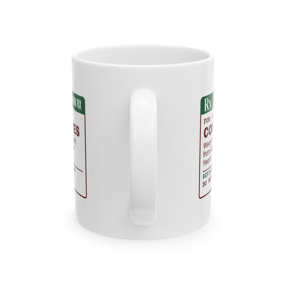 Funny Christmas Retail Coffee Mug Comfy Shoes Prescription Label
