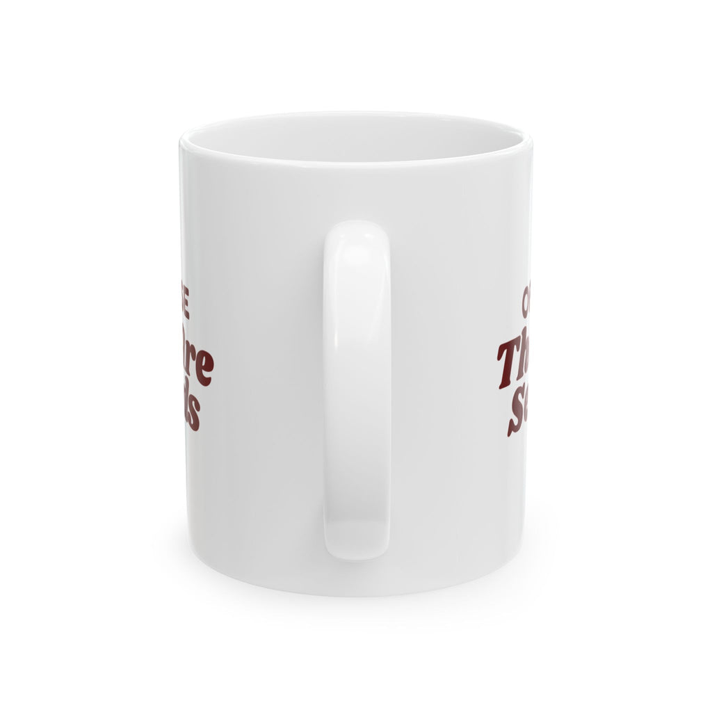 Funny Christmas Host Coffee Mug Of Course There Are Seconds