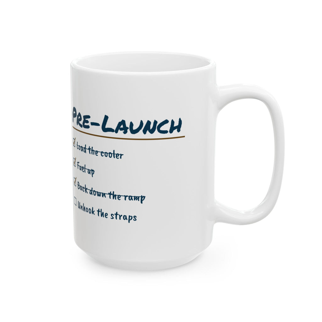 Funny Boating Coffee Mug Pre-Launch Checklist Unhook The Straps