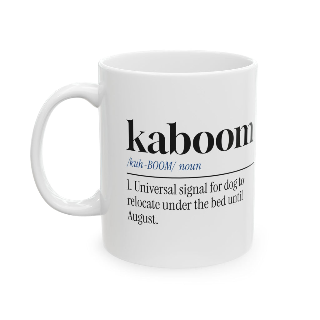 Funny Fireworks Dog Coffee Mug Kaboom Hides Under Bed For Dog Lovers