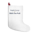 Funny Christmas Shopping Christmas Stocking Bought It In July Hid It Too