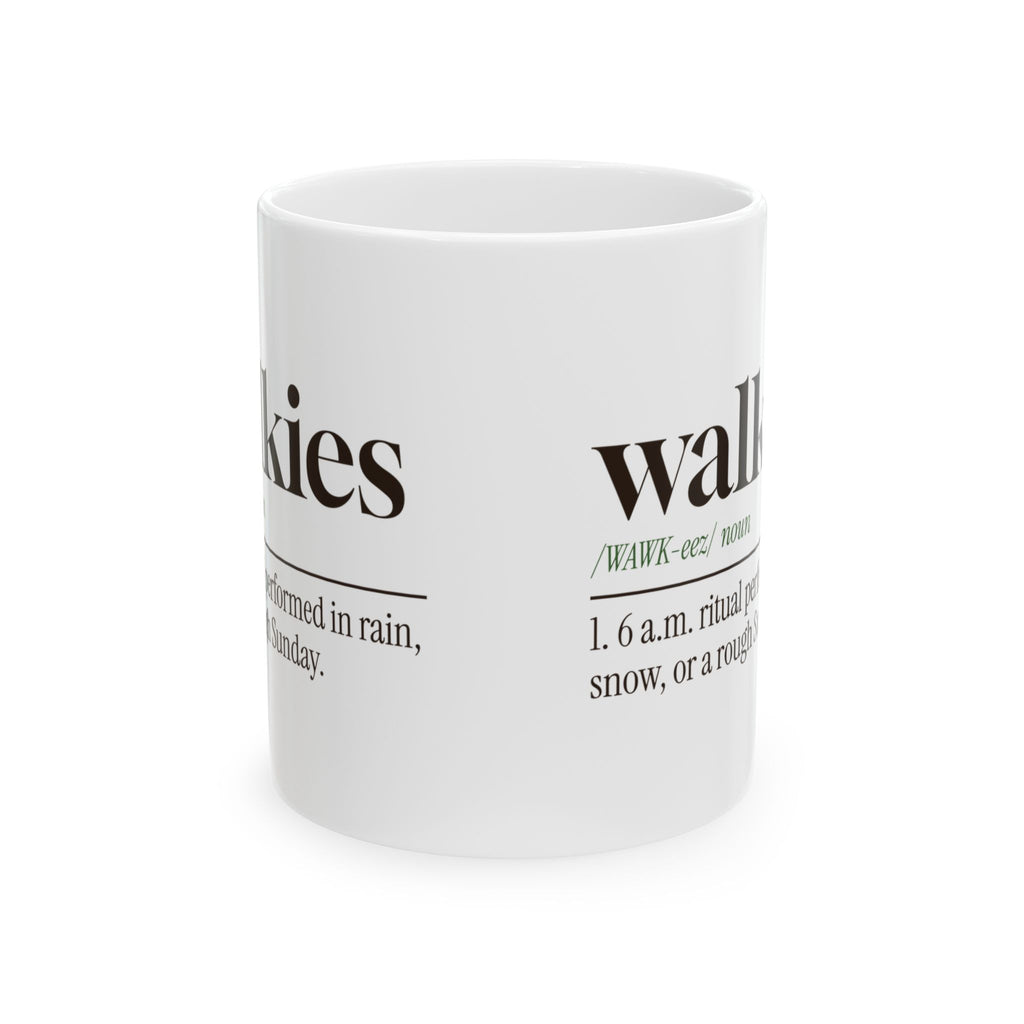 Funny Dog Walk Coffee Mug Walkies Definition For Dog Dads