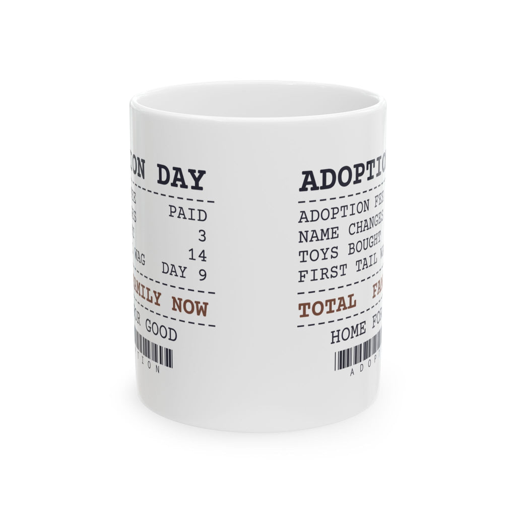 Rescue Dog Coffee Mug First Tail Wag Day 9 Toys Bought 14 Receipt