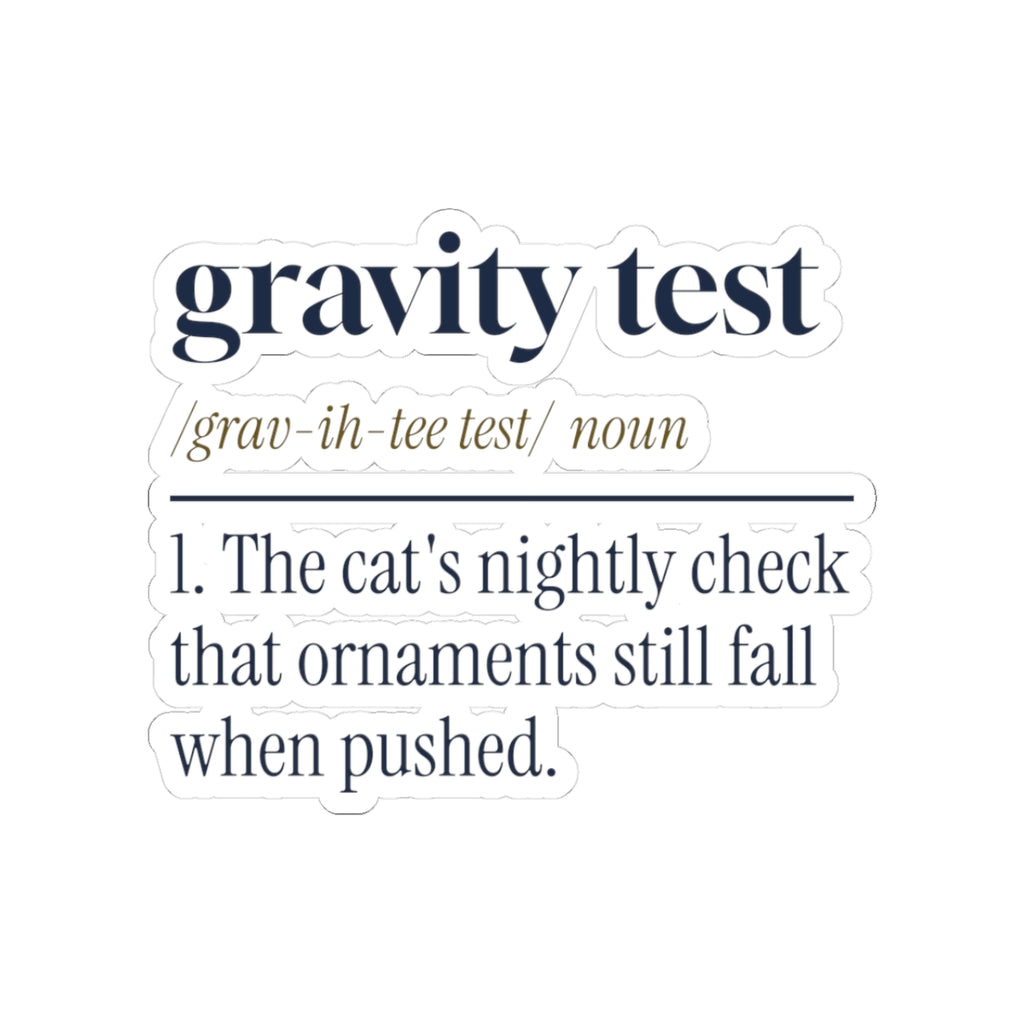Funny Christmas Cat Sticker Gravity Test Dictionary Definition
