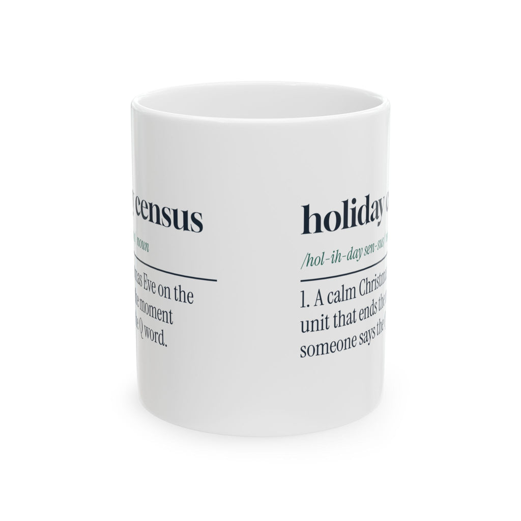 Funny Christmas Nurse Coffee Mug Holiday Census Definition