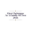 First Christmas Married Sticker As A Family Of Two 2026 Newlyweds
