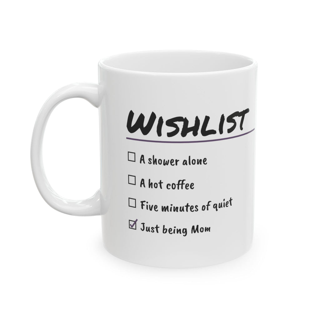 New Mom Coffee Mug Funny Wishlist Checklist For First Time Moms