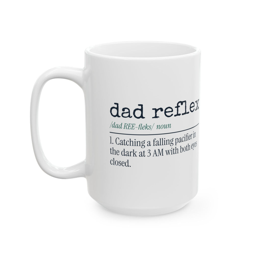 Funny New Dad Coffee Mug Dad Reflex Definition For First Time Dads